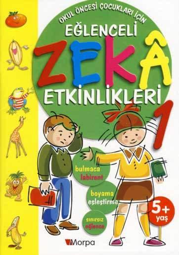 <p><strong>OKUL ÖNCESİ ÇOCUKLARI İÇİN EĞLENCELİ ZEKA ETKİNLİKLERİ</strong></p>