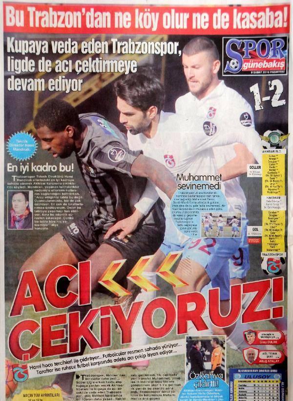 <p>Günebakış Gazetesi, "Acı çekiyoruz. Bu Trabzon'dan ne köy olur ne de kasaba! Hami hoca tercihleriyle çıldırtıyor. Futbolcular resmen sahada yürüyor. Taraftar ise ruhsuz futbol karşısında adeta acı çekip isyan ediyor" ifadelerini kullandı.</p>
