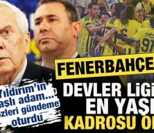 F.Bah&ccedil;e, Devler Ligi'nin en yaşlı kadrosu oldu! Aziz Yıldırım o s&ouml;z&uuml;yle g&uuml;ndeme oturdu