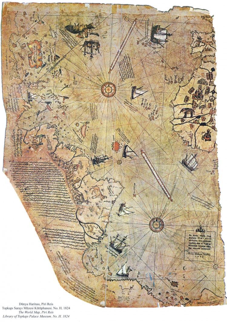 <p><strong>Piri Reis'in Haritası</strong><br />
<br />
 Google Haritalar çıkmadan önce insanlar arazilerde gezinmek için kağıt kullanıyorlardı. Ünlü Piri Reis haritası 1513'te derlendi ve o tarihte Yeni Dünya'nın Avrupa araştırmasını bu haritayla göstermişti. Ayrıca harita Antik Yunan adasınıda içeriyor.</p>
