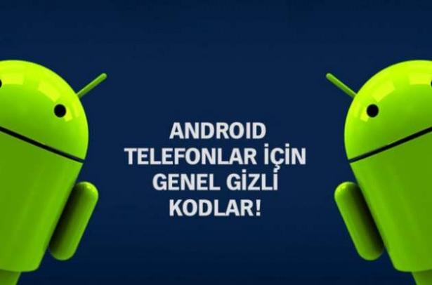 <p>Android telefonların gizli kodları!</p>
