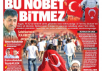 15 Temmuz 2018 gazete manşetleri