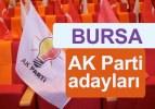 AK Parti Bursa Büyükşehir ve İlçe Belediye Başkan adayları