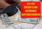 2019-2020 öğrenim yılında geri ödemesiz burs veren kurumlar!