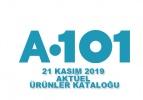A101 21 Kasım 2019 akt&uuml;el &uuml;r&uuml;nler kataloğu!