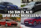 150 bin TL altı alınabilecek sıfır otomobiller! Artın son araçlar Hyundai Fiat Renault Kia 