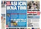 15 Nisan Perşembe gazete manşetleri - Aşı için ikna timi! Ekipler evleri dolaşacak
