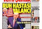 Ruh hastası yalancı...Kılıçdaroğlu artık psikiyatrinin konusudur - 1 Temmuz perşembe 2021 gazete manşetleri
