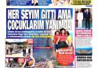 15 Ağustos Pazar gazete manşetleri - Yeni sel uyarısı!