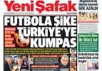 Futbolda şike Türkiye'ye kumpas - 8 Eylül günün gazete manşetleri