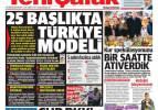 25 başlıkta Türkiye modeli - 26 Aralık günün gazete manşetleri