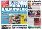 Bu indirim markete kalmayacak - 14 Şubat günün gazete manşetleri