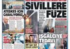 Rusya'dan Ukraynalı sivillere füzeli saldırı - 27 Şubat 2022 Pazar Gazete manşetleri