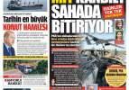 MİT Kandil'i sahada bitiriyor - Günün gazete manşetleri