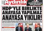 10 Kasım Perşembe gazete manşetleri - Türk Birliğine 'AB' modeli!