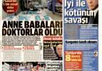 Anne babaları doktorlar oldu - 13 Kasım günün gazete manşetleri