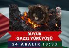 Türkiye'den, Gazze'ye destek yürüyüşü!