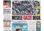 Taksim'de provokasyon: Mesele Gazze değil - 8 Nisan 2024 gazete manşetleri