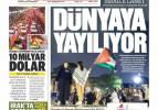 İsrail'e lanet gösterileri dünyaya yayılıyor - Gazete manşetleri