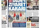 Erdoğan'dan CHP'ye iade-i ziyaret kararı - Gazete manşetleri
