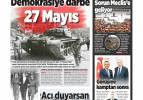 27 Mayıs: Demokrasiye darbe! - 27 Mayıs 2024 gazete manşetleri