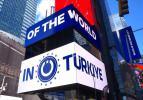 New York'un Times Meydanı'ndaki dijital panolarda Türkiye'ye yatırım mesajı yayımlandı