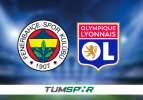 Fenerbahçe-Lyon maçı şifresiz mi? İşte muhtemel 11'ler
