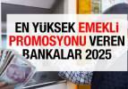 En yüksek emekli promosyonu veren bankalar 2025! Emekli promosyonu nasıl alınır?
