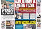 2 Mayıs Cuma gazete manşetleri - Sen insan olamazsın!