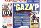 Yeni bomba için tek temenni: 'Gaza'p - Gazete manşetleri
