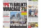 Ankara'dan Şam'a tam destek: Dikkat çeken YPG mesajı - 7 Ekim gazete manşetleri