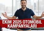 Ekim 2025 OTOMOBİL KAMPANYALARI açıklandı: İşte markaların kampanyaları