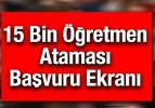 15 bin öğretmen ataması başvuru ekranı: MEB sözleşmeli öğretmen ataması tercihleri nasıl yapılır?