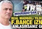 Mourinho'dan Real Madridli yıldıza Fenerbah&ccedil;e izni: Anlaşırsanız git
