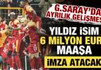 Galatasaray'da ayrılık gelişmesi! Yıldız isim 6 milyon euroluk maaşa imza atacak