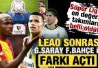 S&uuml;per Lig&rsquo;in en değerli takımları belli oldu! Leao sonrası G.Saray F.Bah&ccedil;e ile farkı a&ccedil;tı