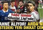 Yıldız isimler, Uluslar Ligi'nde sahne alıyor! Arda G&uuml;ler&rsquo;in listedeki yeri dikkat &ccedil;ekti