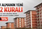Yeni yasalarla birlikte ev almanın 22 kuralı!