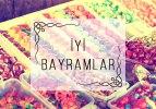Ünlülerin Ramazan Bayramı mesajları...