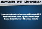 Ekonomide ‘evet’ 40 için neden