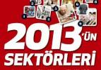 2013'te çok kazandıracak 13 sektör!