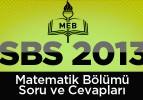 SBS 2013 Soru ve cevapları (Matematik)