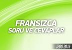 TEOG 2015 - Fransızca soru ve cevapları