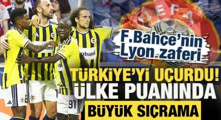 Fenerbah&ccedil;e&rsquo;nin Lyon zaferi T&uuml;rkiye&rsquo;yi u&ccedil;urdu! &Uuml;lke Puanında b&uuml;y&uuml;k sı&ccedil;rama