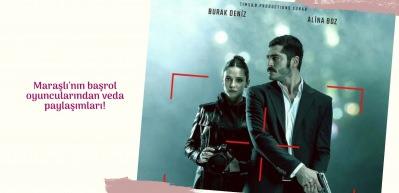 Maraşlı'nın başrol oyuncularından veda paylaşımları!
