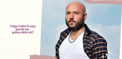 Tolga Tekin'in saçı peruk mu ekim mi?