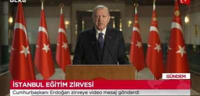 Cumhurbaşkanı Erdoğan'dan İstanbul Eğitim Zirvesi i&ccedil;in videomesaj