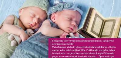 Kulağa hoş gelen en g&uuml;zel bebek isimleri! Kuranda ge&ccedil;en kız ve erkek bebek isimleri anlamları