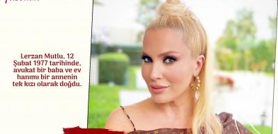 Lerzan Mutlu kimdir ve ka&ccedil; yaşında?