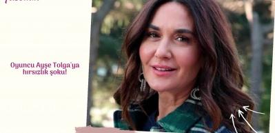 Ayşe Tolga'ya hırsızlık şoku! Yardımcısı &uuml;nl&uuml; oyuncuyu soyup soğana &ccedil;evirdi